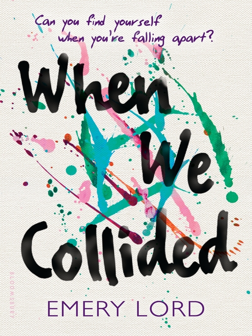 Title details for When We Collided by Emery Lord - Wait list